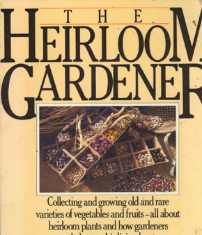 The Heirloom Gardener